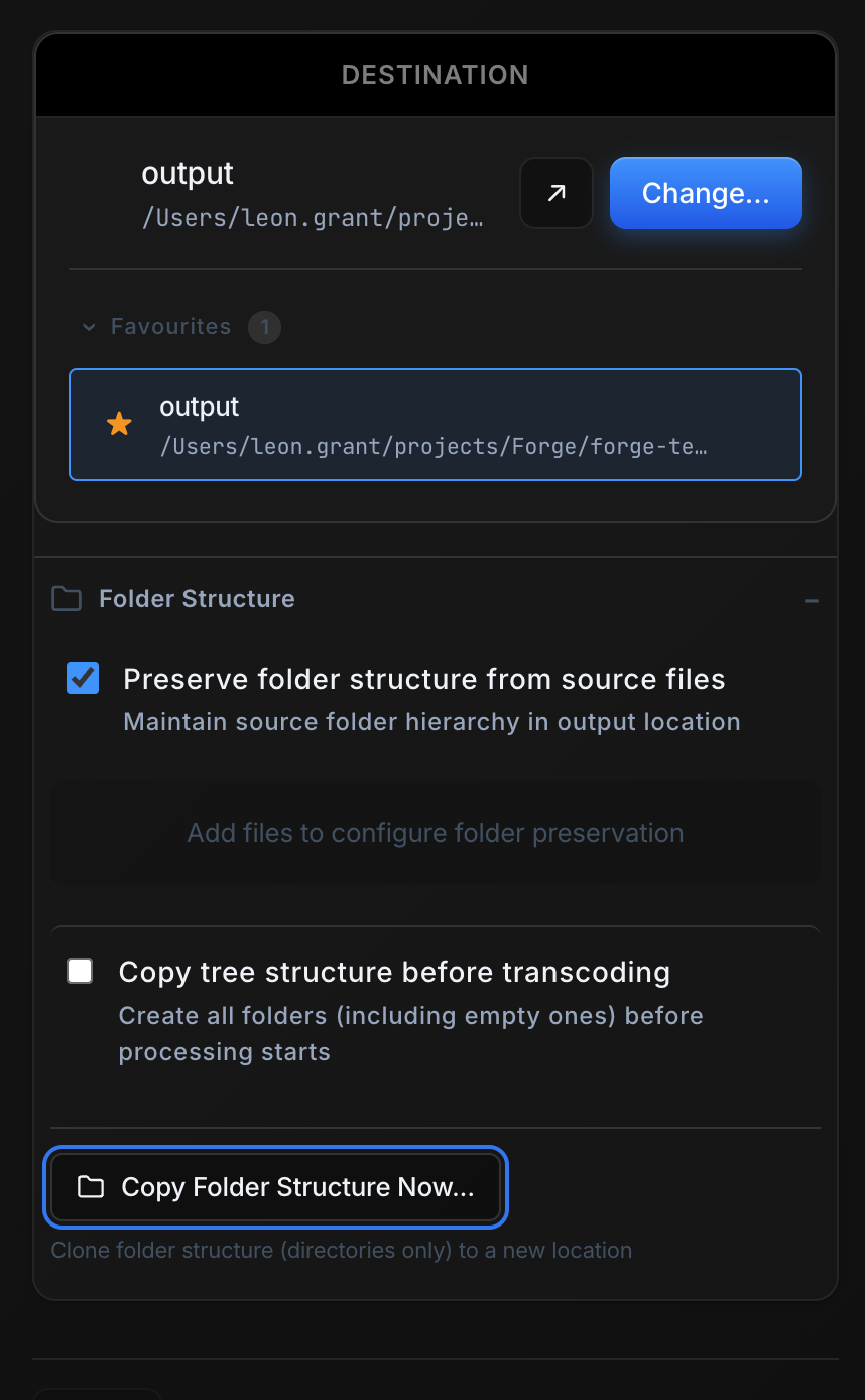 Forge destination panel — folder structure mirrored from source, verified before exposed
